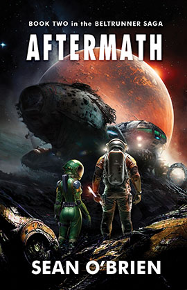 Cover of Aftermath: Book Two in the Beltrunner Saga by Sean O'Brien