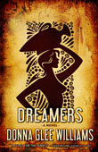 Dreamers by Donna Glee Williams
