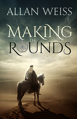 Making the Rounds by Allan Weiss